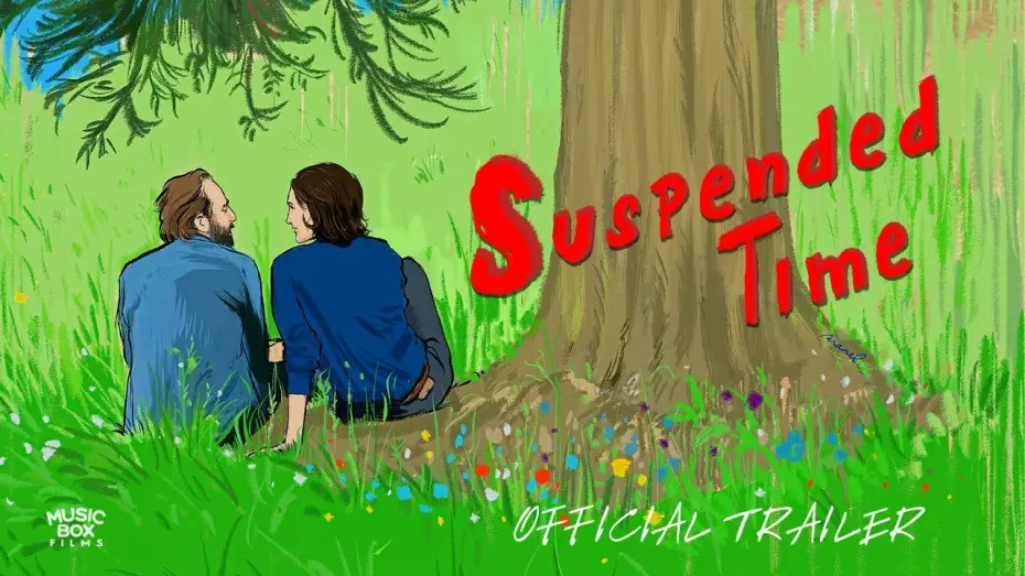 Watch film Suspended Time | SUSPENDED TIME | Official Trailer | In Select Theaters August 15