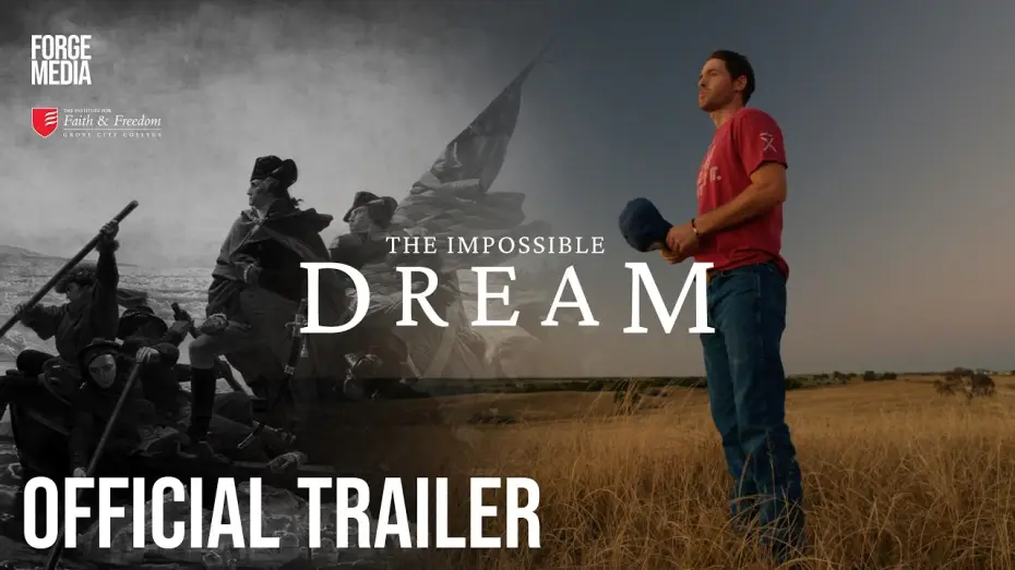 Watch film The Impossible Dream — America's 250 Documentary || The Impossible Dream || OFFICIAL TRAILER