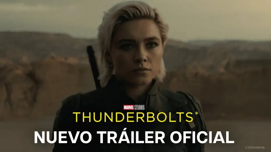 Watch film Thunderbolts | Nuevo Tr&aacute;iler Oficial en espa&ntilde;ol