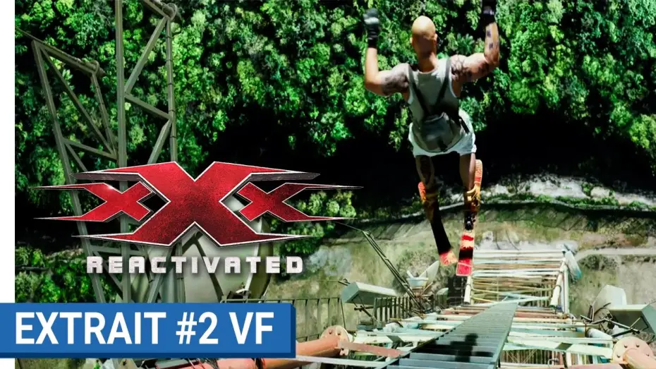 Watch film xXx: Return of Xander Cage | xXx REACTIVATED - Extrait #2 - Vin Diesel en hors-piste extr&ecirc;me (VF)