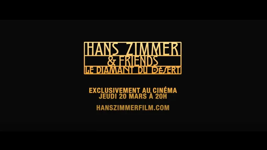 Watch film Hans Zimmer & Friends: Diamond in the Desert | HANS ZIMMER & FRIENDS : LE DIAMANT DU D&Eacute;SERT - BANDE-ANNONCE