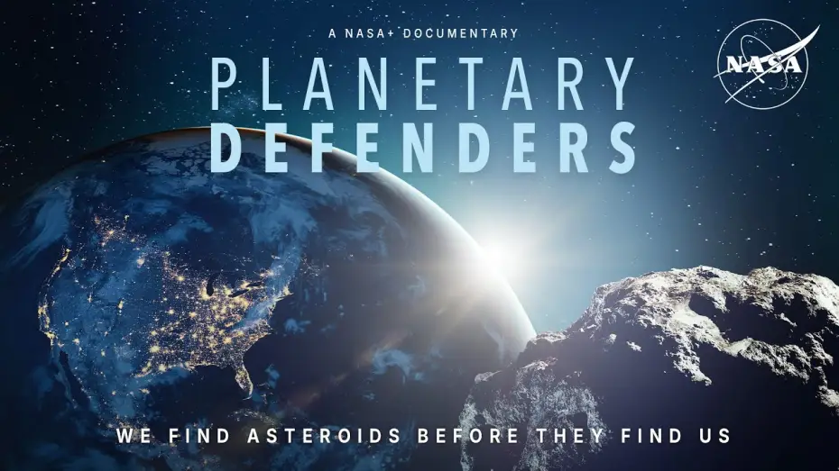 Watch film Planetary Defenders | Planetary Defenders (Official NASA Trailer)
