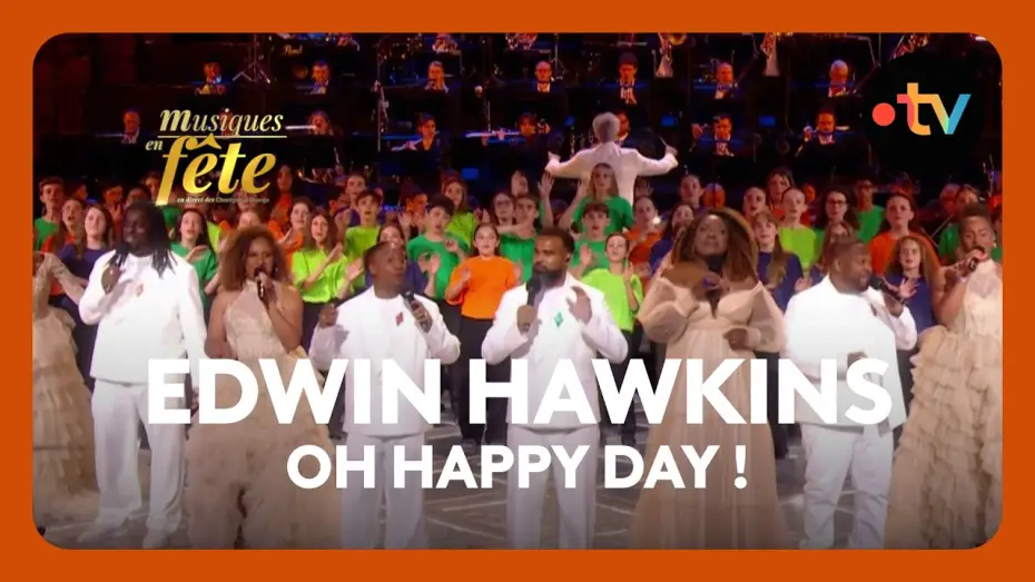 Watch film Musiques en f&ecirc;te des Chor&eacute;gies d'Orange | Edwin Hawkins - "Oh happy day !" avec le Gospel Hooks