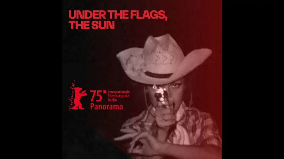 Watch film Under the Flags, the Sun | Official Trailer