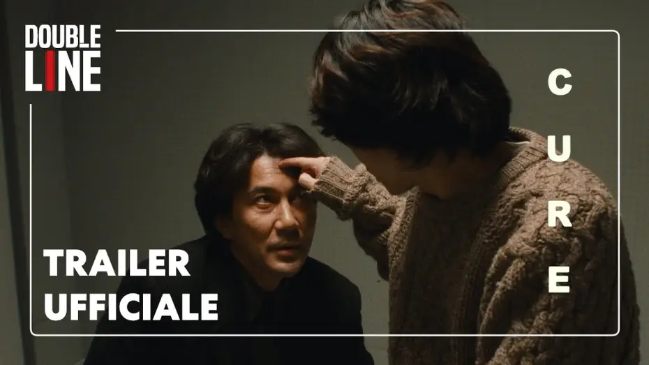 Watch film Cure | Cure - Trailer ufficiale 4K
