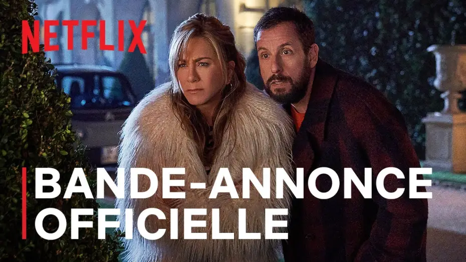 Watch film Murder Mystery 2 | Murder Mystery 2 | Bande-annonce officielle VF | Netflix France