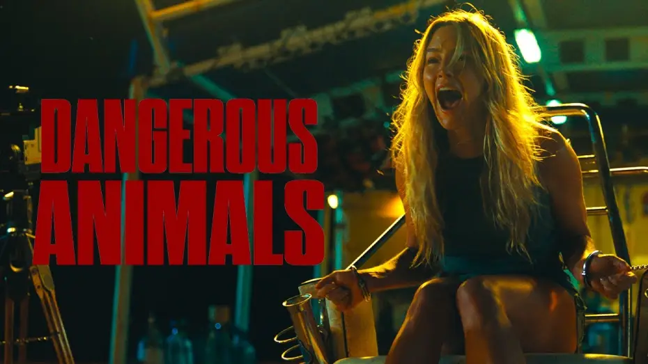 Watch film Dangerous Animals | DANGEROUS ANIMALS - Le 23 juillet au cin&eacute;ma