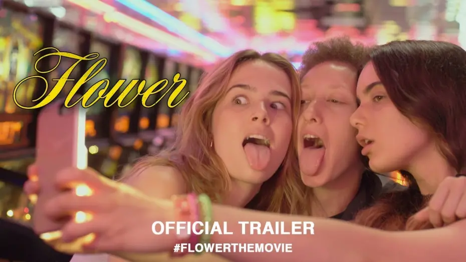 Watch film Flower | Flower (2018) | Official US Trailer HD