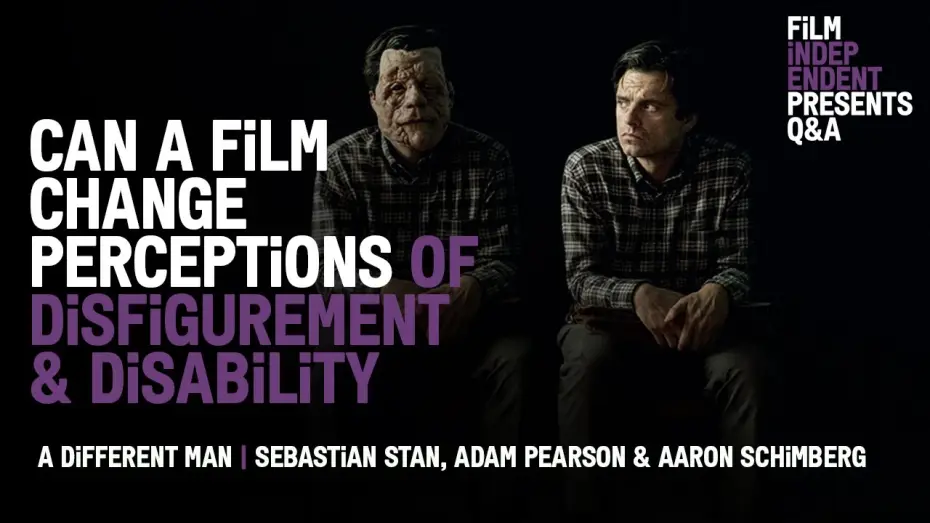 Watch film A Different Man | Sebastian Stan, Adam Pearson & Aaron Schimberg on Changing Perceptions in &lsquo;A Different Man&rsquo;