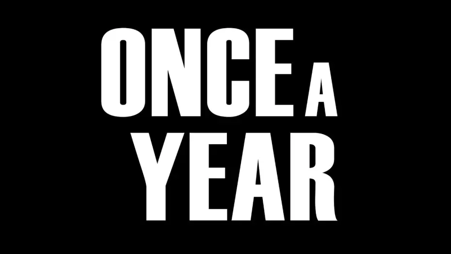 Watch film Once A Year — Once A Year (2026)