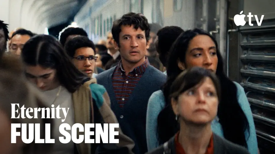 Watch film Eternity | Welcome to the Afterlife - Full Scene