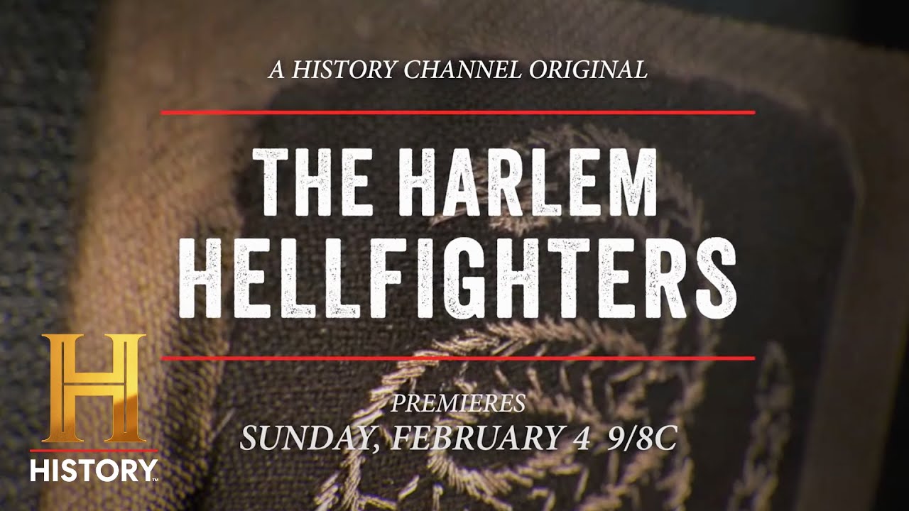 Watch film The Harlem Hellfighters: Unsung Heroes | The Harlem Hellfighters | Airs Feb. 4, 2024 at 9/8c | History