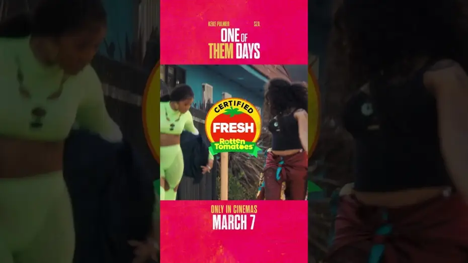 Watch film One of Them Days | It's certified fressshhhh