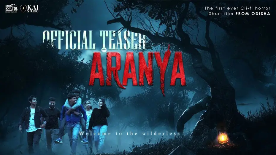 Watch film Aranya | ଅରଣ୍ୟ | Aranya | Odia Film | Official Teaser