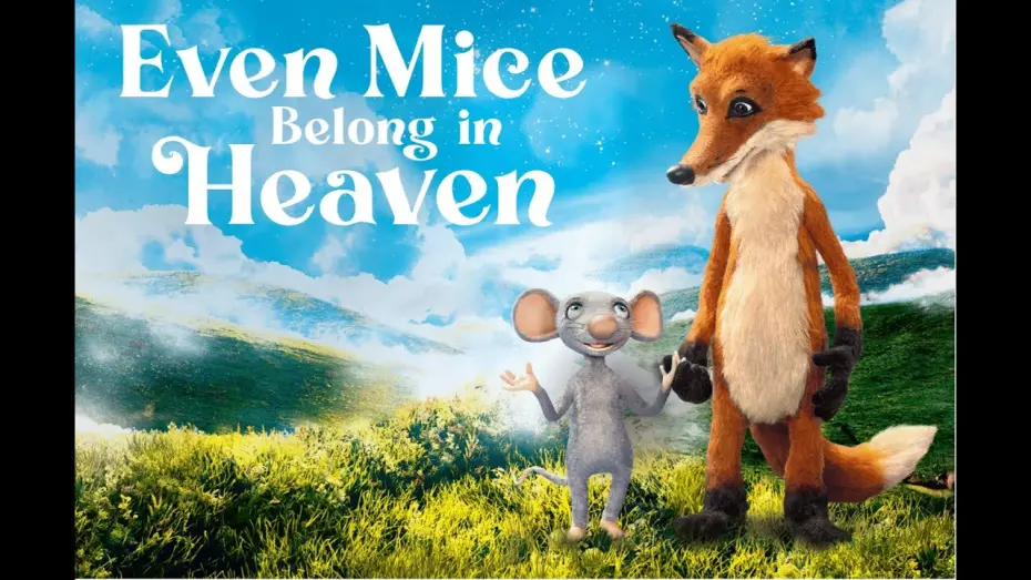 Watch film Even Mice Belong in Heaven | Even Mice Belong in Heaven | 2021 | UK Trailer | Family Adventure
