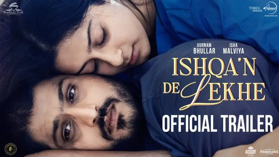 Watch film Ishqa'n De Lekhe | Ishqa'n De Lekhe (Official Trailer) | Gurnam Bhullar | Isha Malviya | New Punjabi Movie 2026