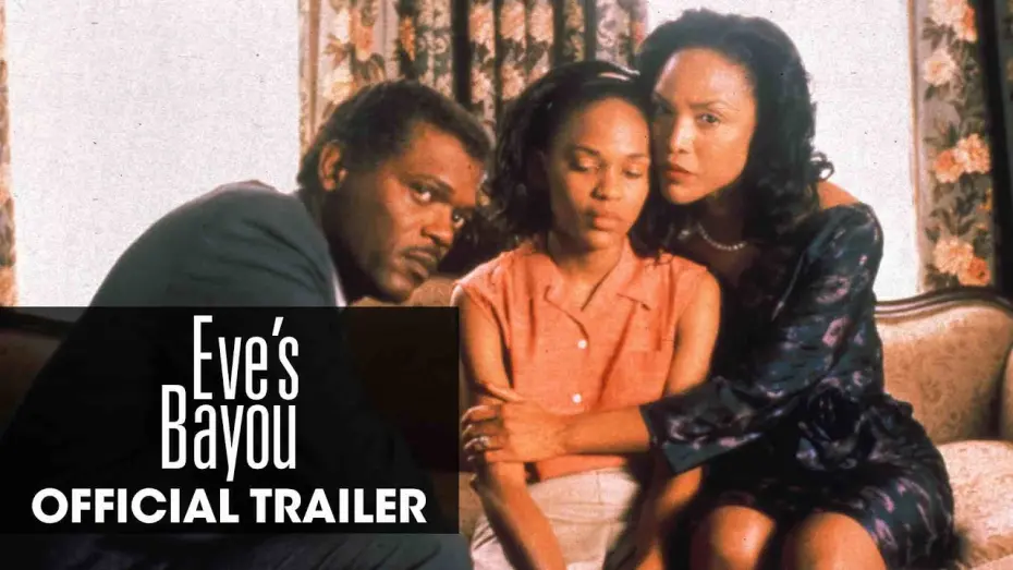 Watch film Eve's Bayou | Official Trailer