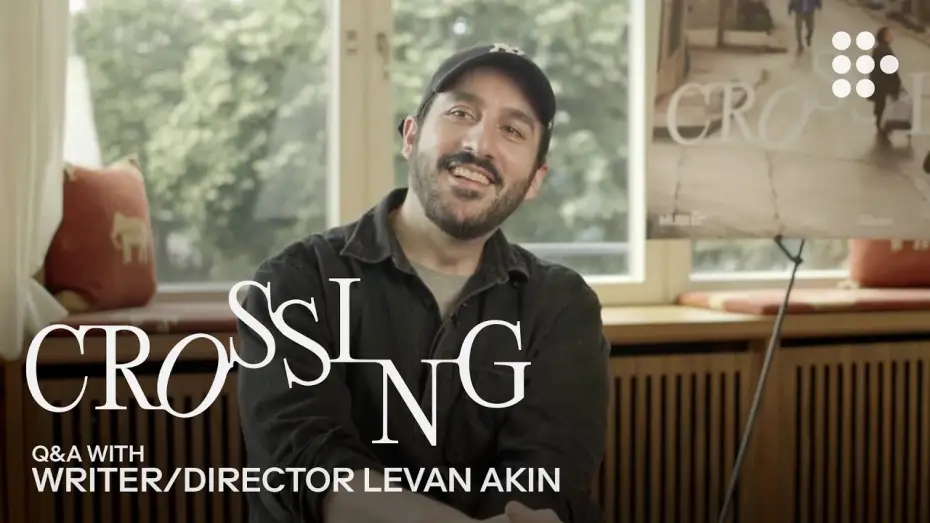Watch film Crossing | Q&A with Levan Akin