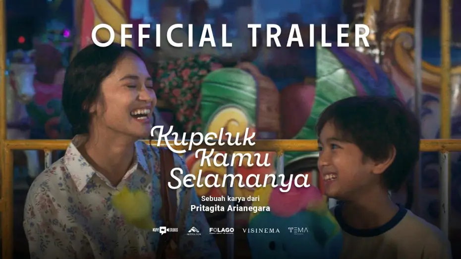 Watch film Kupeluk Kamu Selamanya | Kupeluk Kamu Selamanya | Official Trailer