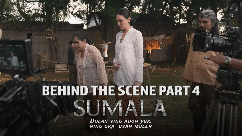 Watch film Sumala | Behind The Scenes Part 4 Sumala | Alasan Soedjiman Bersikap Kasar pada Kumala