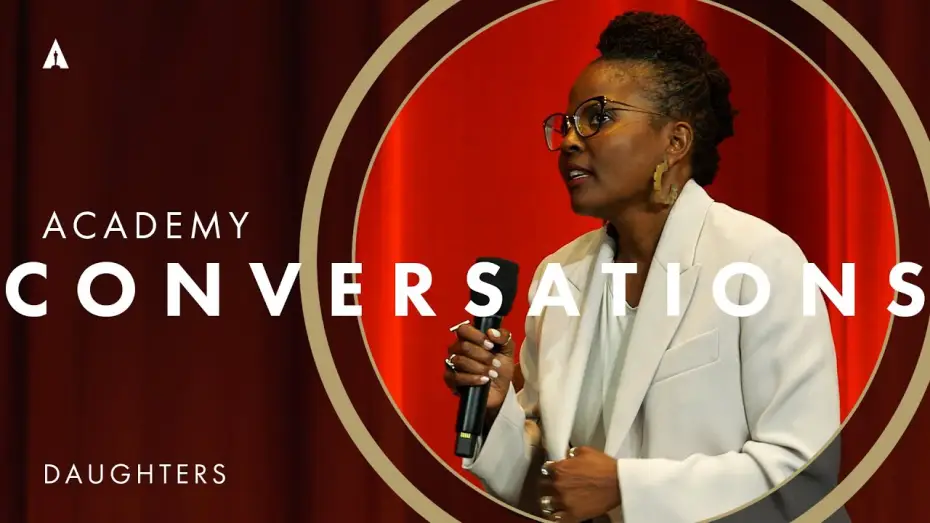 Watch film Daughters | 'Daughters' with Natalie Rae & Angela Patton | Academy Conversations