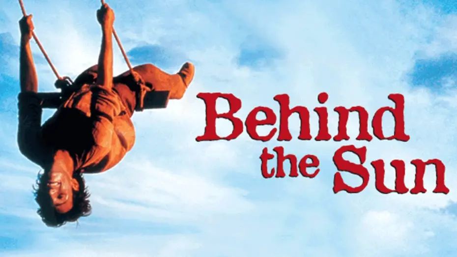 Watch film Behind the Sun | Behind the Sun | Official Trailer (HD) &ndash; Rodrigo Santoro, Luiz Carlos Vasconcelos | MIRAMAX