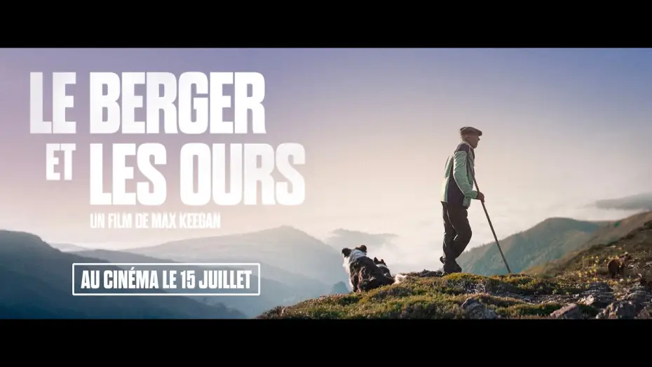Watch film The Shepherd and the Bear — LE BERGER ET LES OURS - Bande Annonce