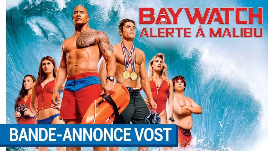Watch film Baywatch | BAYWATCH &ndash; ALERTE &Agrave; MALIBU - Bande-annonce Red Band VOST [actuellement au cin&eacute;ma]
