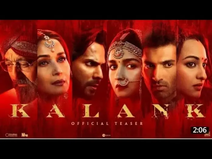 Watch film Kalank | KALANK TEASER | Varun dhawan Alia bhatt Sanjay dutt Madhuri dixit  Sonakshi sinha | Aditya Roy kapur