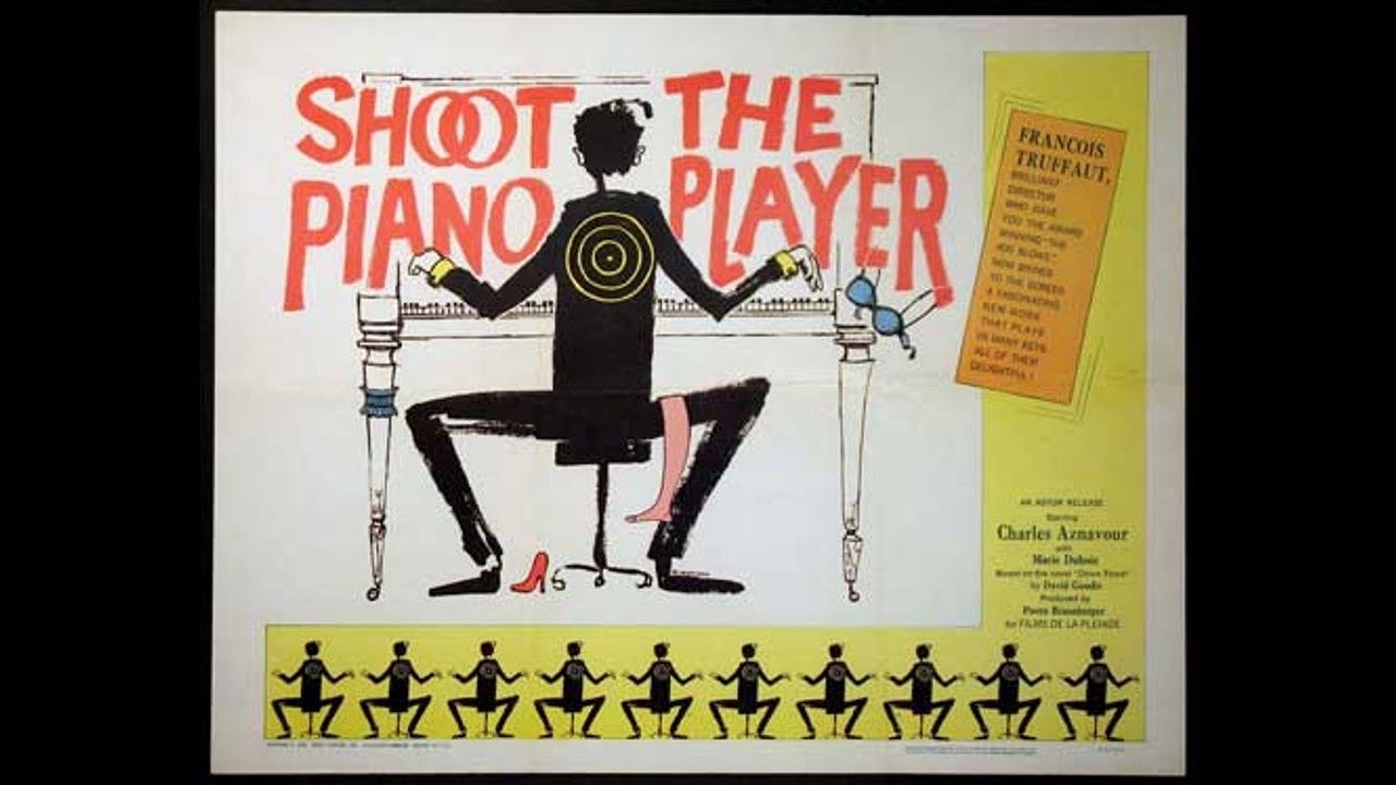 Watch film Shoot the Piano Player | SHOOT THE PIANIST (1960) Theatrical Trailer - Charles Aznavour, Marie Dubois, Nicole Berger