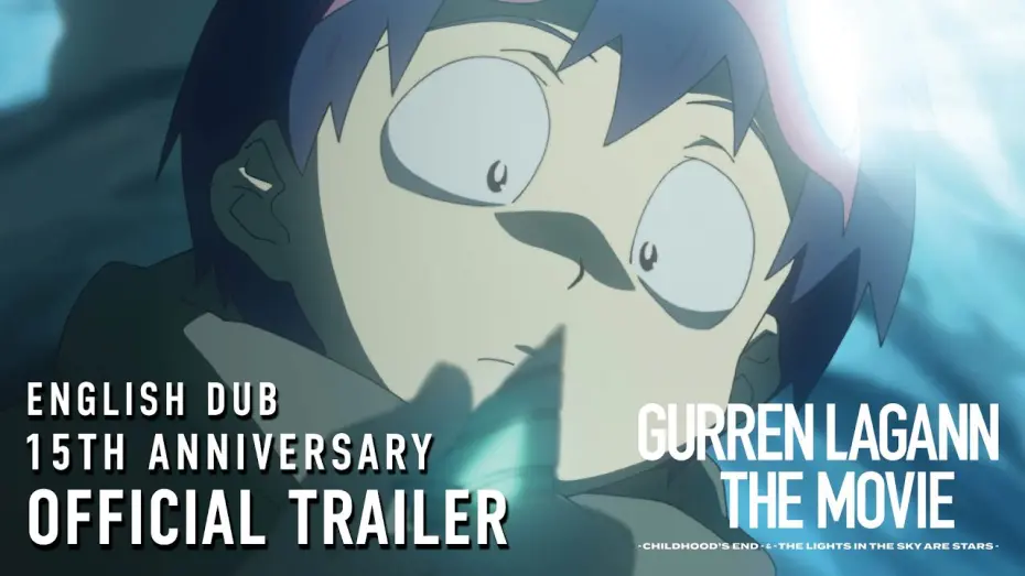Watch film Gurren Lagann the Movie: Childhood's End | English Dub 15th Anniversary Official Trailer