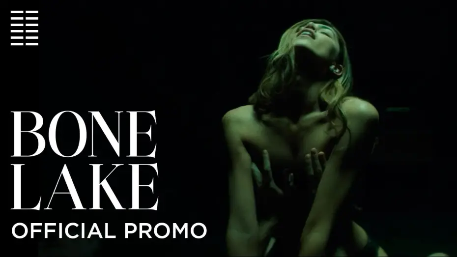 Watch film Bone Lake | Sexy Aesthetic Trailer