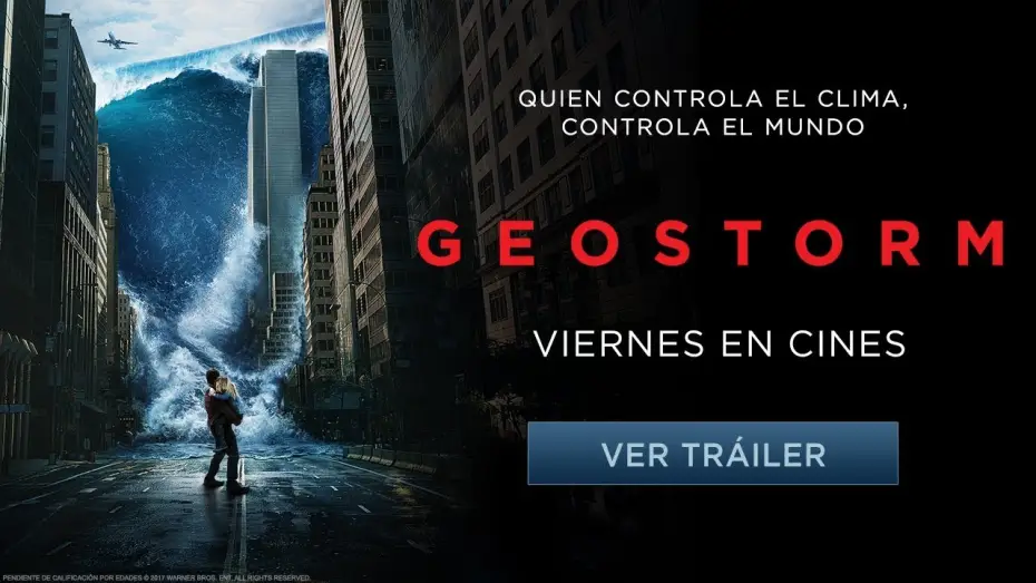Watch film Geostorm | Geostorm - Tr&aacute;iler Oficial 2 - Castellano HD