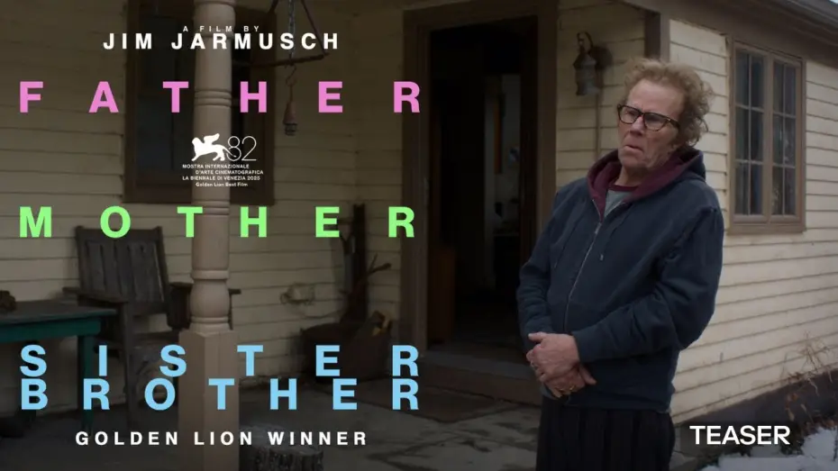 Watch film Father Mother Sister Brother | FATHER MOTHER SISTER BROTHER | Offizieller Teaser | Ab 26.02.26 im Kino