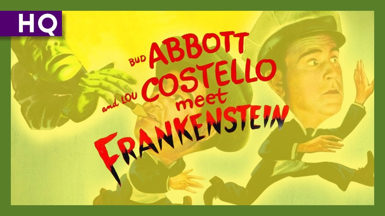 Watch film Bud Abbott and Lou Costello Meet Frankenstein | Abbott and Costello Meet Frankenstein (1948) Trailer