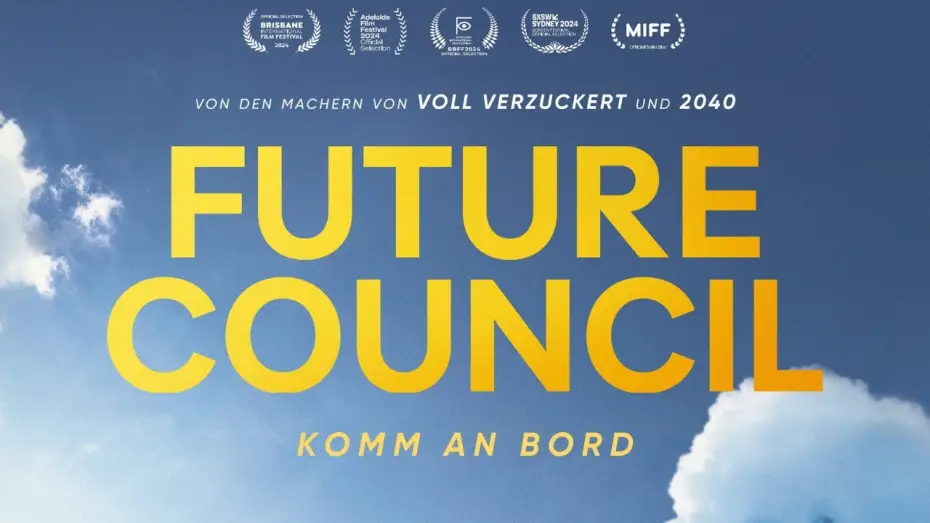 Watch film Future Council | FUTURE COUNCIL - KOMM AN BORD / Offizieller Kinotrailer / Kinostart: 4. Juni 2026
