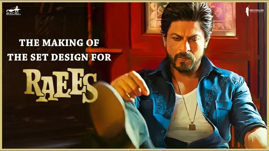 Watch film Raees | Raees | Making of Set Design | Mahira Khan, Shah Rukh Khan & Nawazuddin Siddiqui