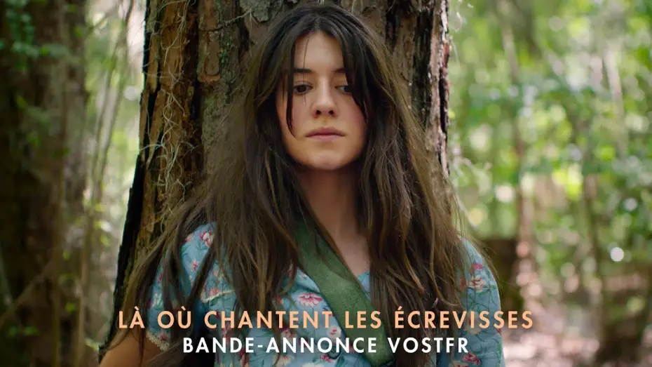 Watch film Where the Crawdads Sing | L&agrave; O&ugrave; Chantent Les &Eacute;crevisses - Bande-annonce VOSTFR