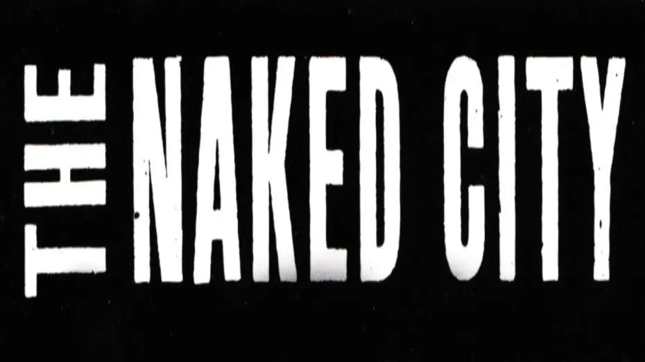 Watch film The Naked City | The Naked City (1948) - Trailer
