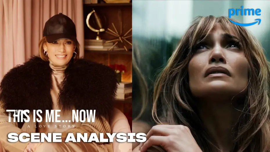 Watch film This Is Me&hellip; Now: A Love Story | Anatomy of a Scene with Jennifer Lopez
