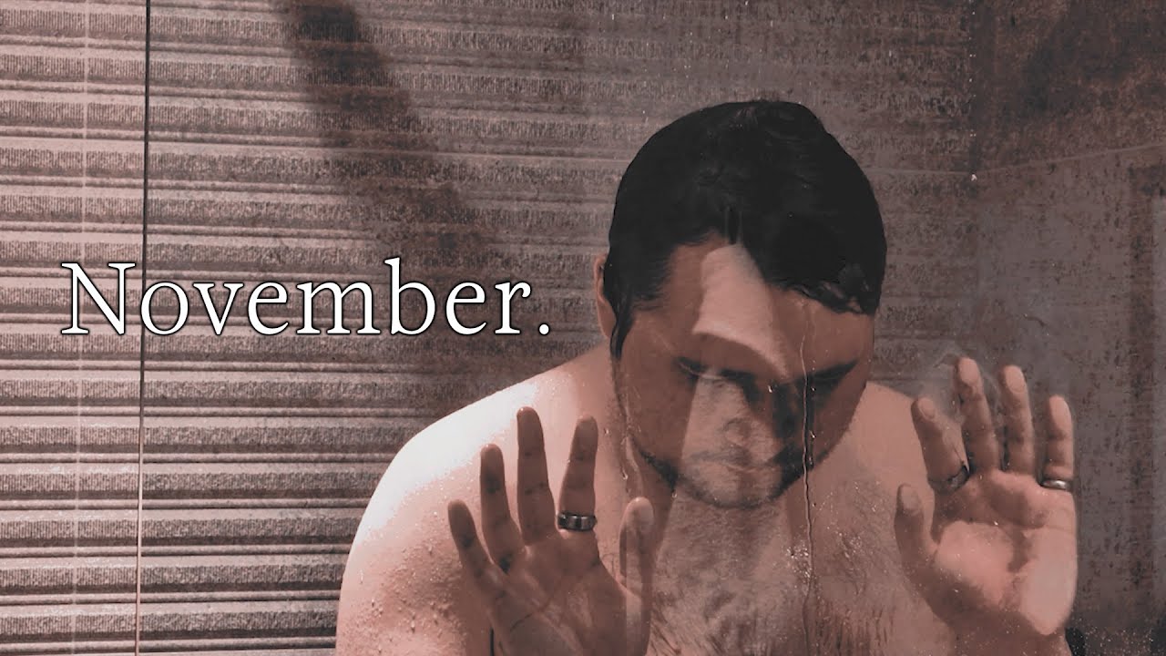 Watch film November. | November.