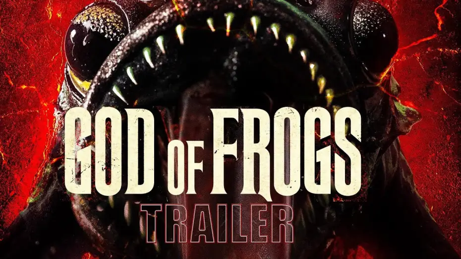 Watch film God of Frogs | &lsquo;GOD OF FROGS&rsquo; Official Trailer (2026)