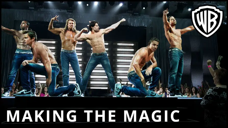 Watch film Magic Mike XXL — Making The Magic
