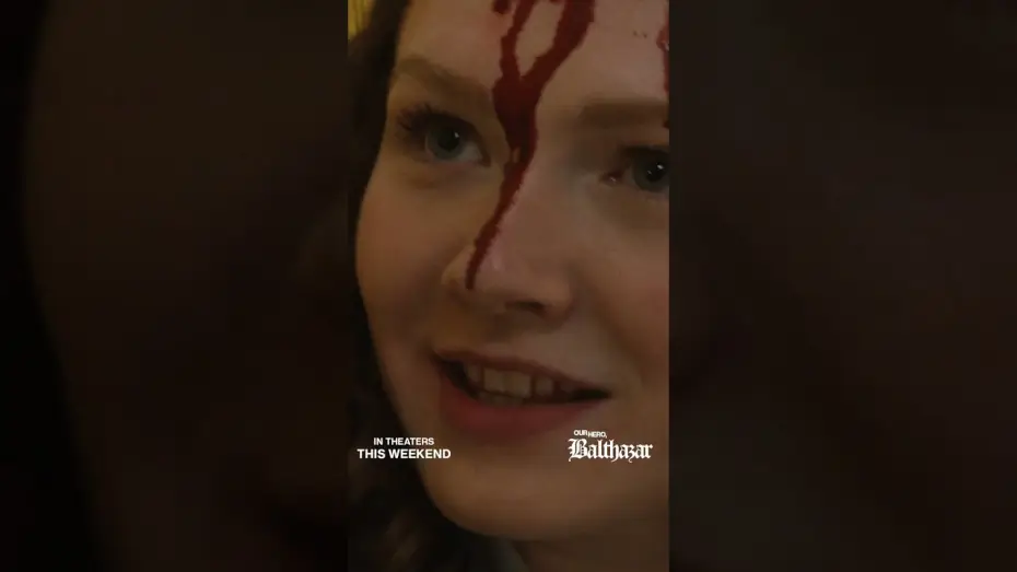 Watch film Our Hero, Balthazar | OUR HERO, BALTHAZAR.