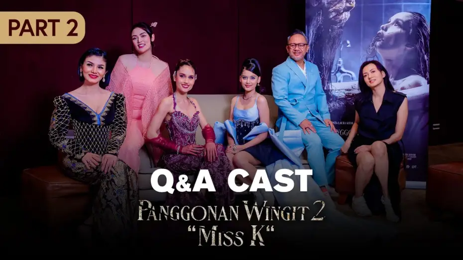 Watch film The Haunted Apartment: "Miss K" | Q&A bersama Cast Panggonan Wingit Part II