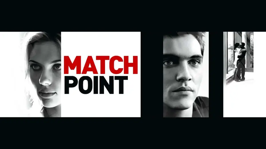 Watch film Match Point — Match Point (film 2005) TRAILER ITALIANO