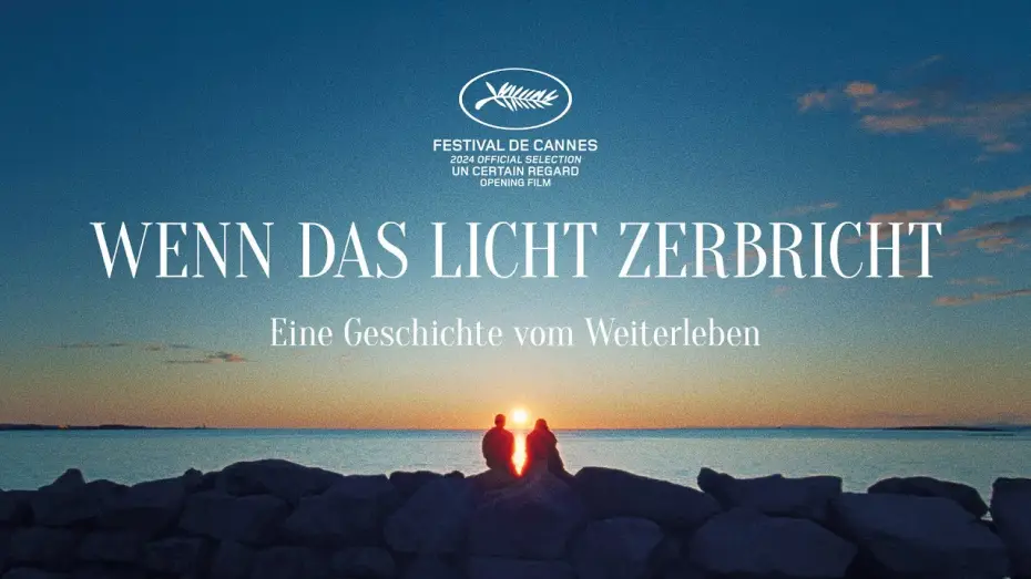 Watch film When the Light Breaks | Kinotrailer "Wenn das Licht zerbricht" - Kinostart 8. Mai 2025