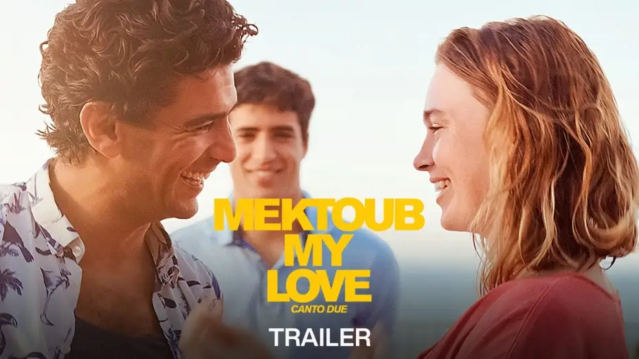 Watch film Mektoub, My Love: Canto Due | Mektoub My Love : Canto Due - Official Trailer HD