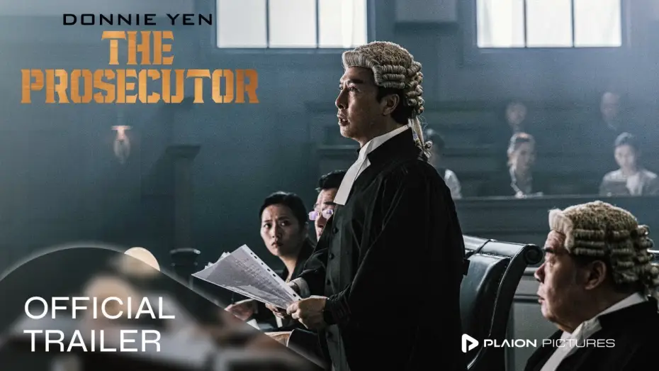 Watch film The Prosecutor | The Prosecutor (Deutscher Trailer) - Donnie Yen, Julian Cheung, Francis Ng, Michael Hui