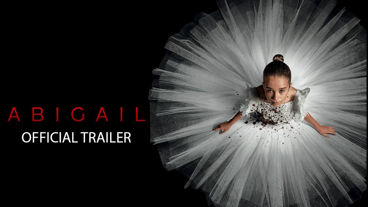 Watch film Abigail | Official Trailer